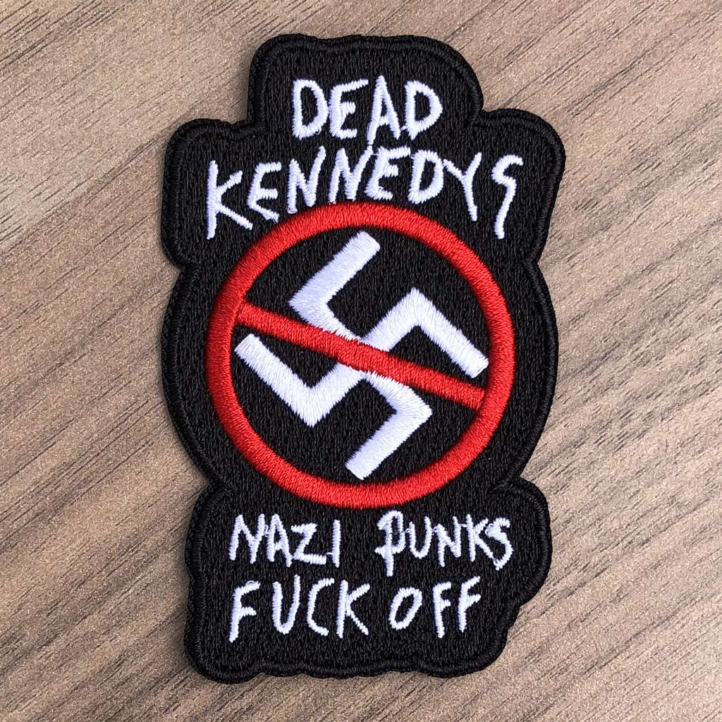 Dead Kennedys - Nazi Punks Fuck Off (Embroidered Patch)