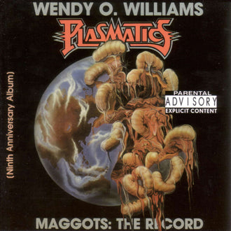 Wendy O Williams / Plasmatics - Maggots: The Record (2000 Reissue) (CD)