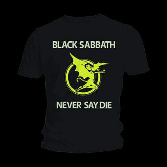 Black Sabbath - Never Say Die (T-Shirt)
