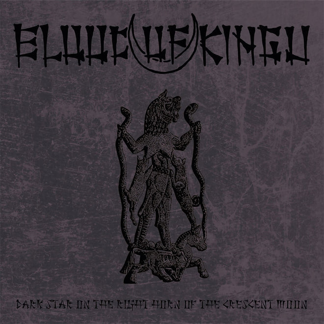 Blood of Kingu - Dark Star on the Right Horn of the Crescent Moon (CD)