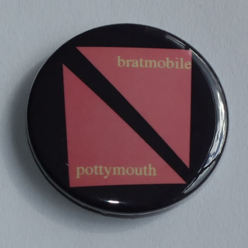 Bratmobile - Pottymouth (Badge)