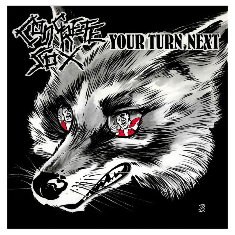 Concrete Sox - Your Turn Next (2012 Reissue) (LP)