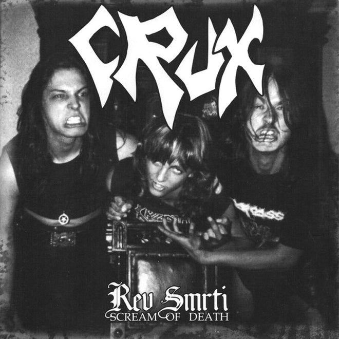 Crux - Rev smrti (Scream of Death) (2007 Reissue) (CD)