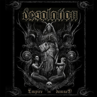 Desolation - Empire of the Damned (CD)