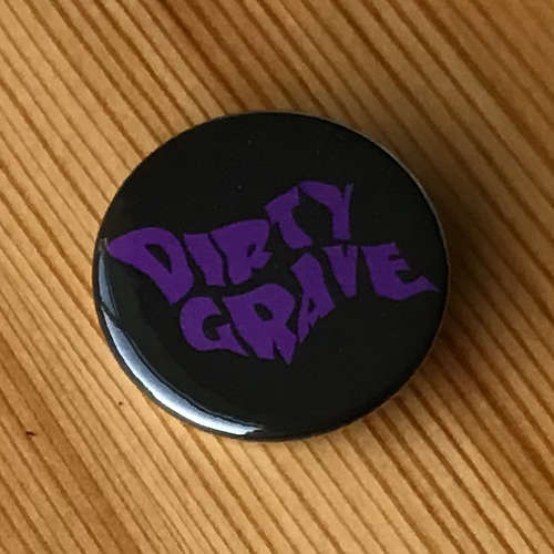 Dirty Grave - Purple Logo (Badge)