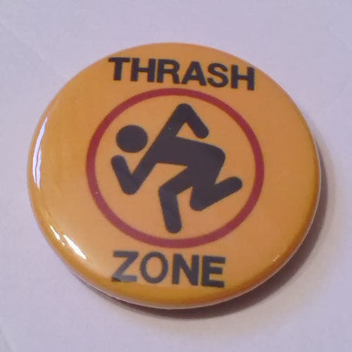 D.R.I. - Thrash Zone (Badge)