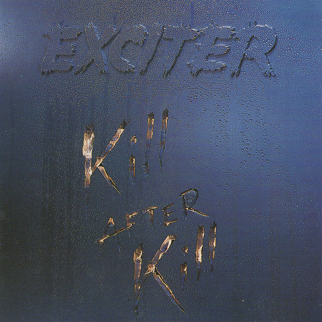 Exciter - Kill After Kill (2022 Reissue) (Silver Edition) (LP)