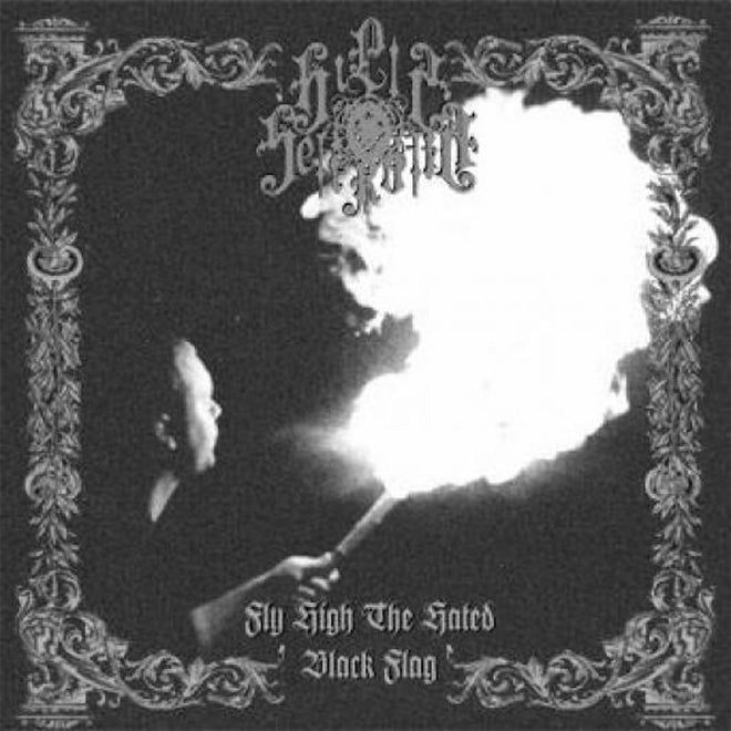 Hills of Sefiroth - Fly High the Hated Black Flag (CD)