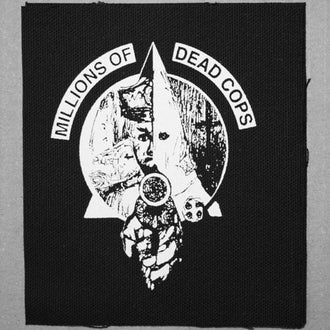 MDC - Millions of Dead Cops (Printed Patch)