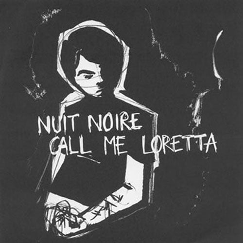 Nuit Noire / Call Me Loretta - Split (EP)