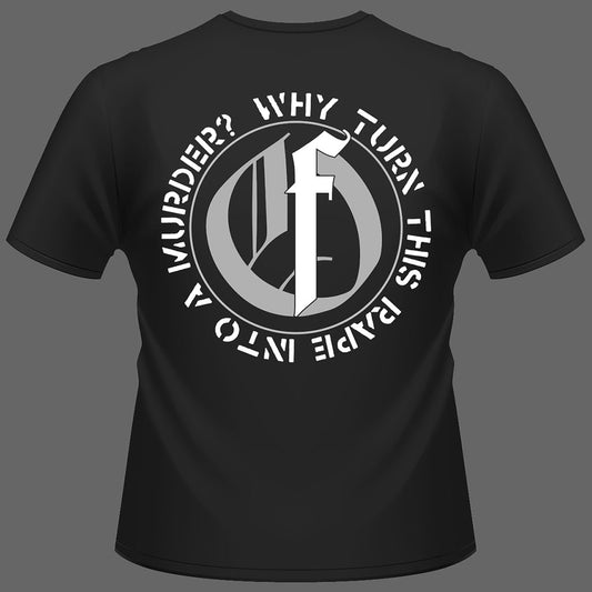 October File - Why Turn this Rape into a Murder (T-Shirt)