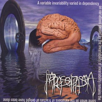 Parasophisma - A Variable Invariability Varied in Dependency... (CD)