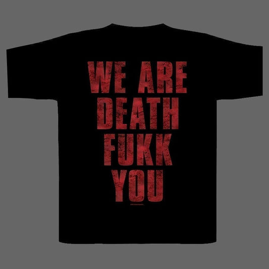 Sadistik Exekution - We are Death... Fukk You (2021) (T-Shirt)
