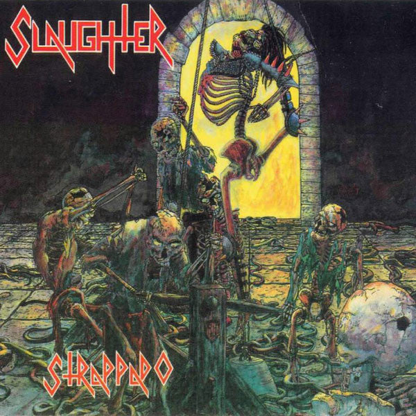 Slaughter - Strappado (2011 Reissue) (LP)