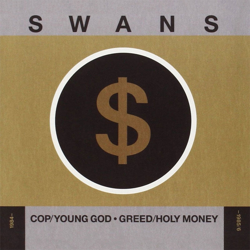 Swans - Cop / Young God, Greed / Holy Money (Digipak 2CD) | Todestrieb