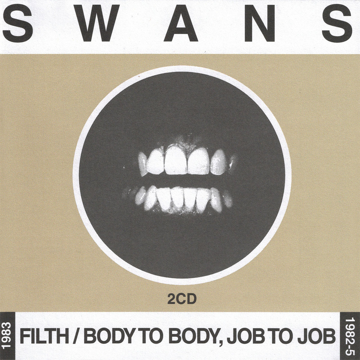 洋楽 SWANS FILTH / BODY TO BODY 2CD Swans - Filth / Body to Body, Job to Job (2CD) | Todestrieb