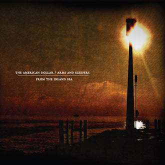 The American Dollar / Arms and Sleepers - From the Inland Sea (Digipak CD)