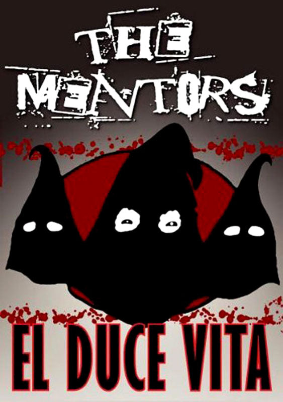 Mentors - El Duce Vita (DVD)