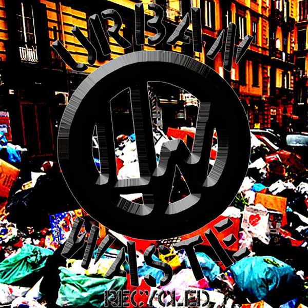 Urban Waste - Recycled (CD)