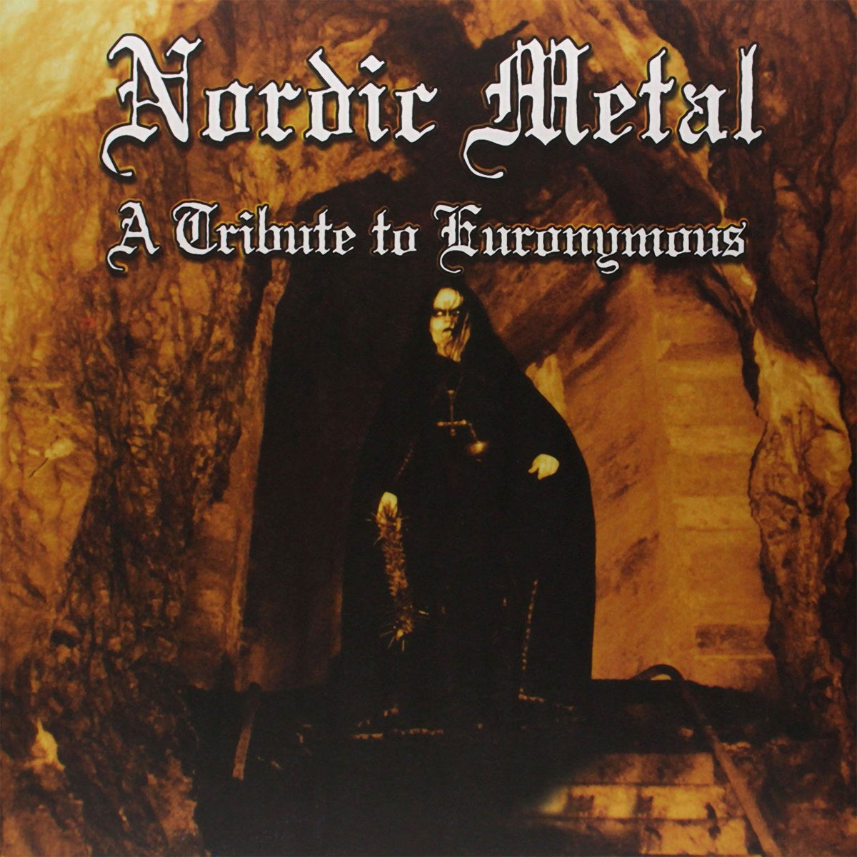 Various - Nordic Metal: A Tribute to Euronymous (2012 Reissue) (CD)
