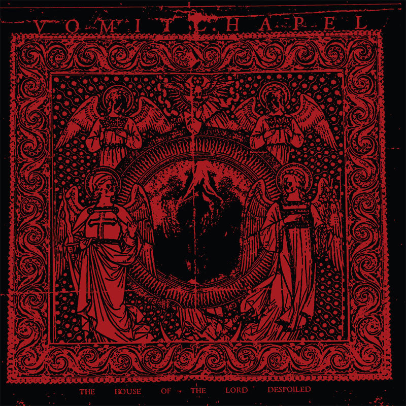 Vomitchapel - The House of the Lord Despoiled (LP)