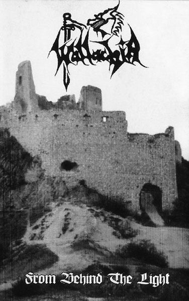 Wallachia - From Behind the Light (Cassette)