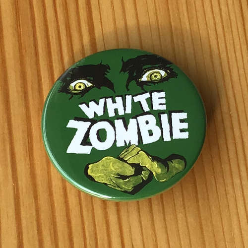 White Zombie (1932) (Badge)
