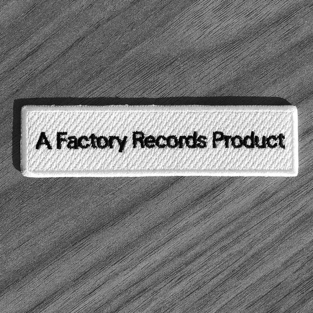 A Factory Records Product (Embroidered Patch)