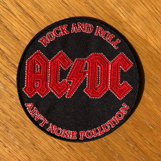 AC/DC - Rock and Roll Ain't Noise Pollution (Circle) (Embroidered Patch)