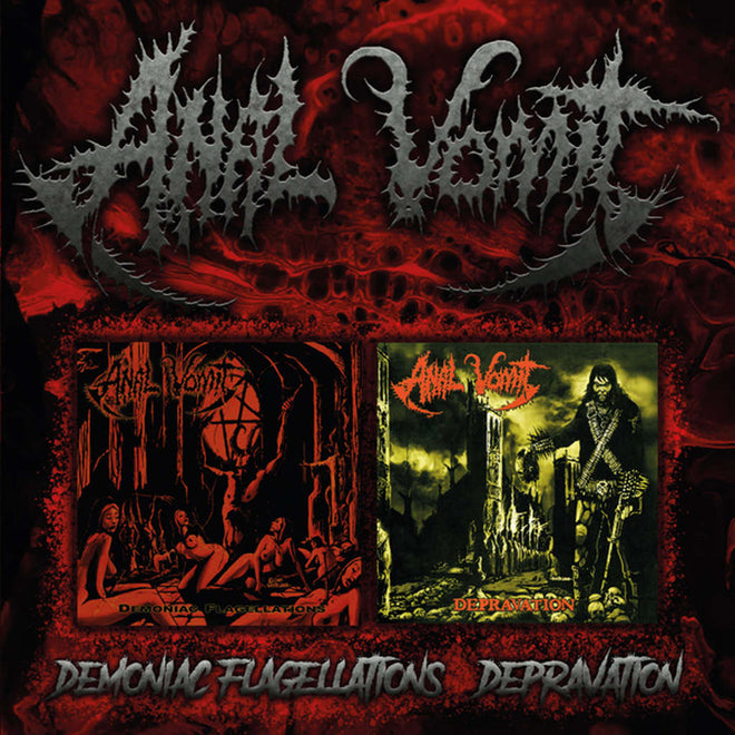 Anal Vomit - Demoniac Flagellations / Depravation (2CD)