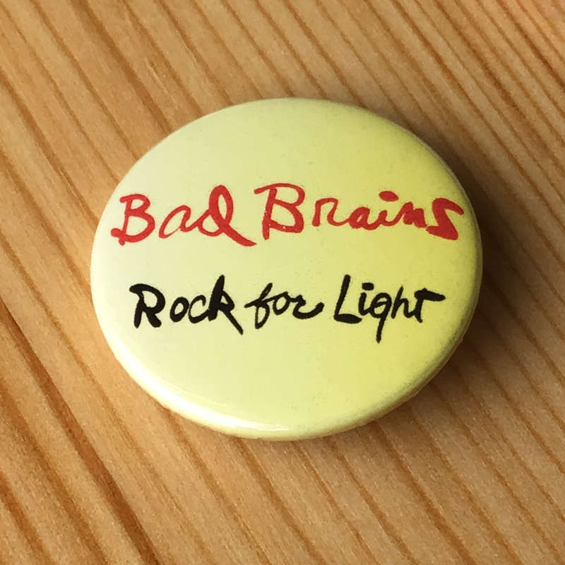 Bad Brains - Rock for Light (Badge)