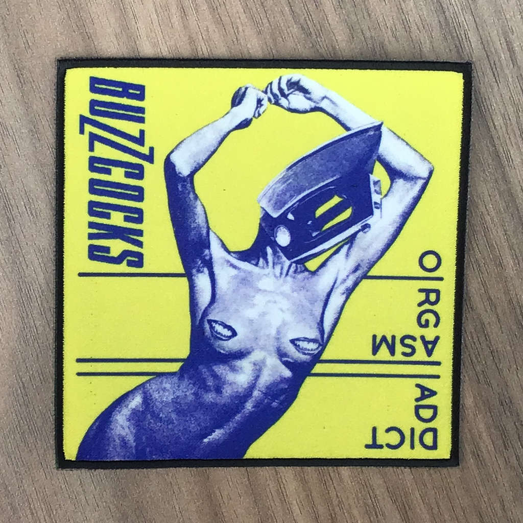 Buzzcocks - Orgasm Addict (Printed Patch)