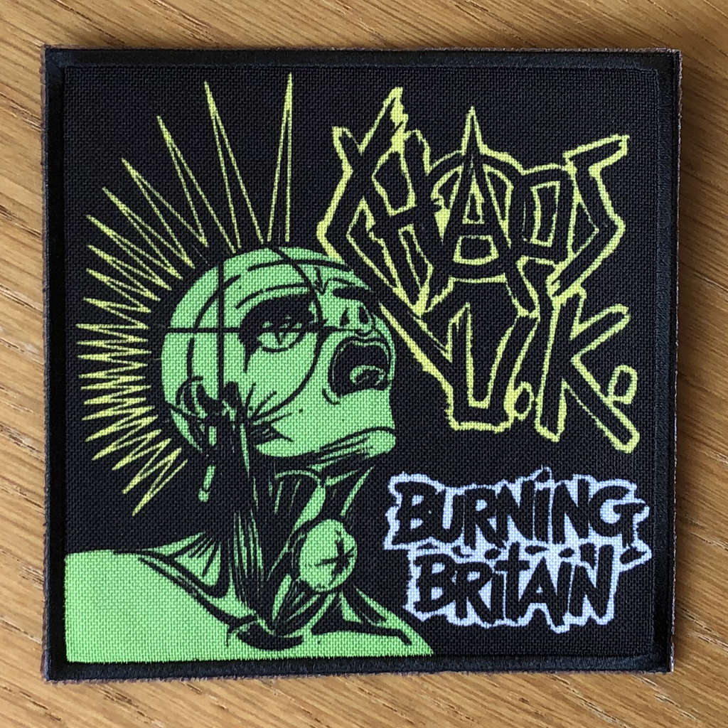 Chaos UK - Burning Britain (Colour) (Printed Patch)