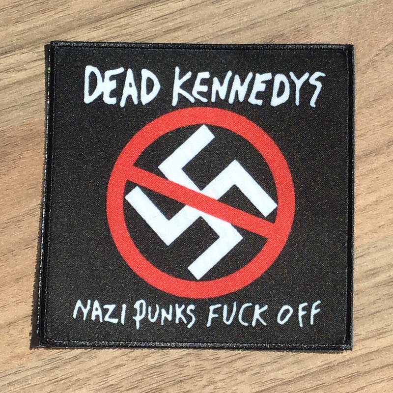 Dead Kennedys - Nazi Punks Fuck Off (Printed Patch)