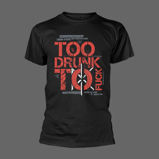 Dead Kennedys - Too Drunk to Fuck (Text) (T-Shirt)