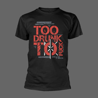 Dead Kennedys - Too Drunk to Fuck (Text) (T-Shirt)