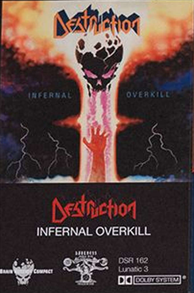 Destruction - Infernal Overkill (2023 Reissue) (Cassette)