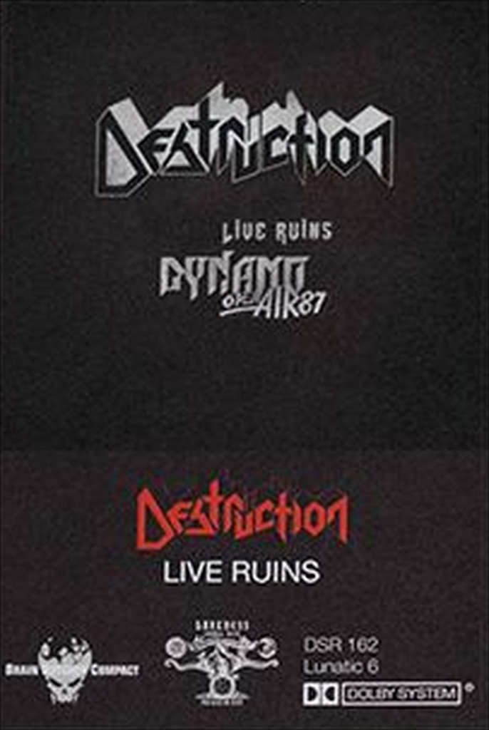 Destruction - Live Ruins (Dynamo Open Air 1987) (Cassette)