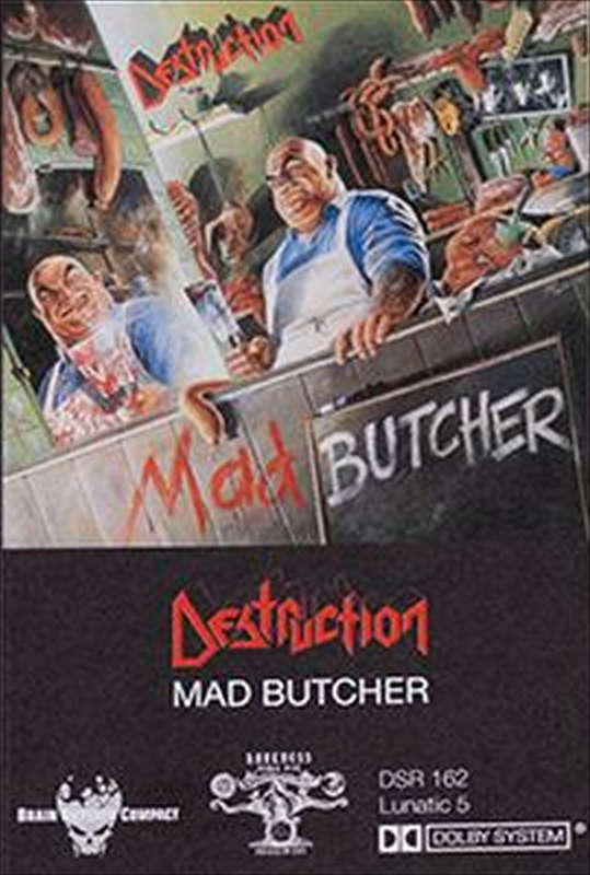 Destruction - Mad Butcher (2023 Reissue) (Cassette)