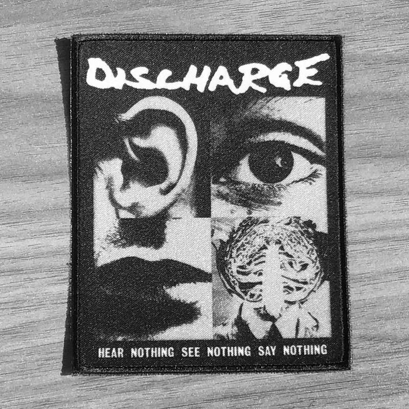 Discharge - Hear Nothing See Nothing Say Nothing (Printed Patch)