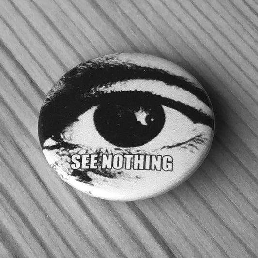 See Nothing (Badge)