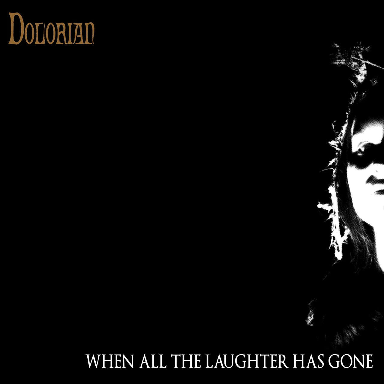 Dolorian - When All the Laughter Has Gone (2026 Reissue) (CD)