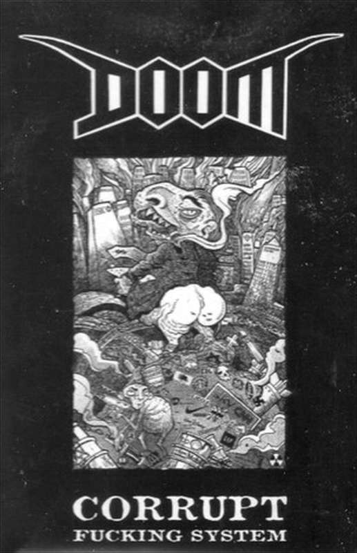 Doom - Corrupt Fucking System (2024 Reissue) (Cassette)