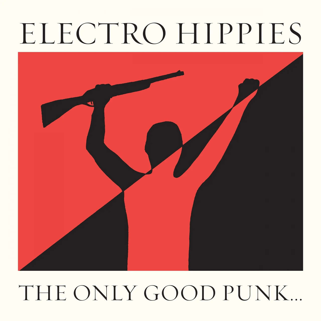 Electro Hippies - The Only Good Punk is a Dead One (2025 Reissue) (CD)