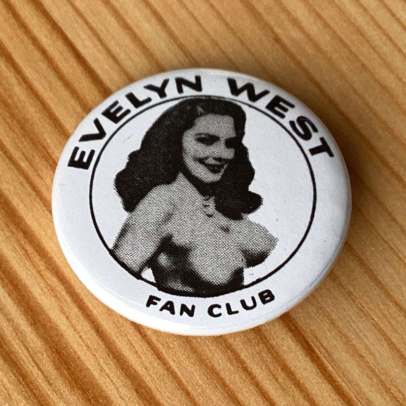 Evelyn West Fan Club (Badge)