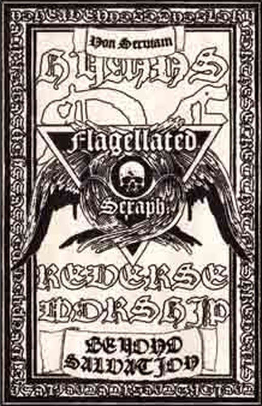 Flagellated Seraph - Beyond Salvation (Cassette)