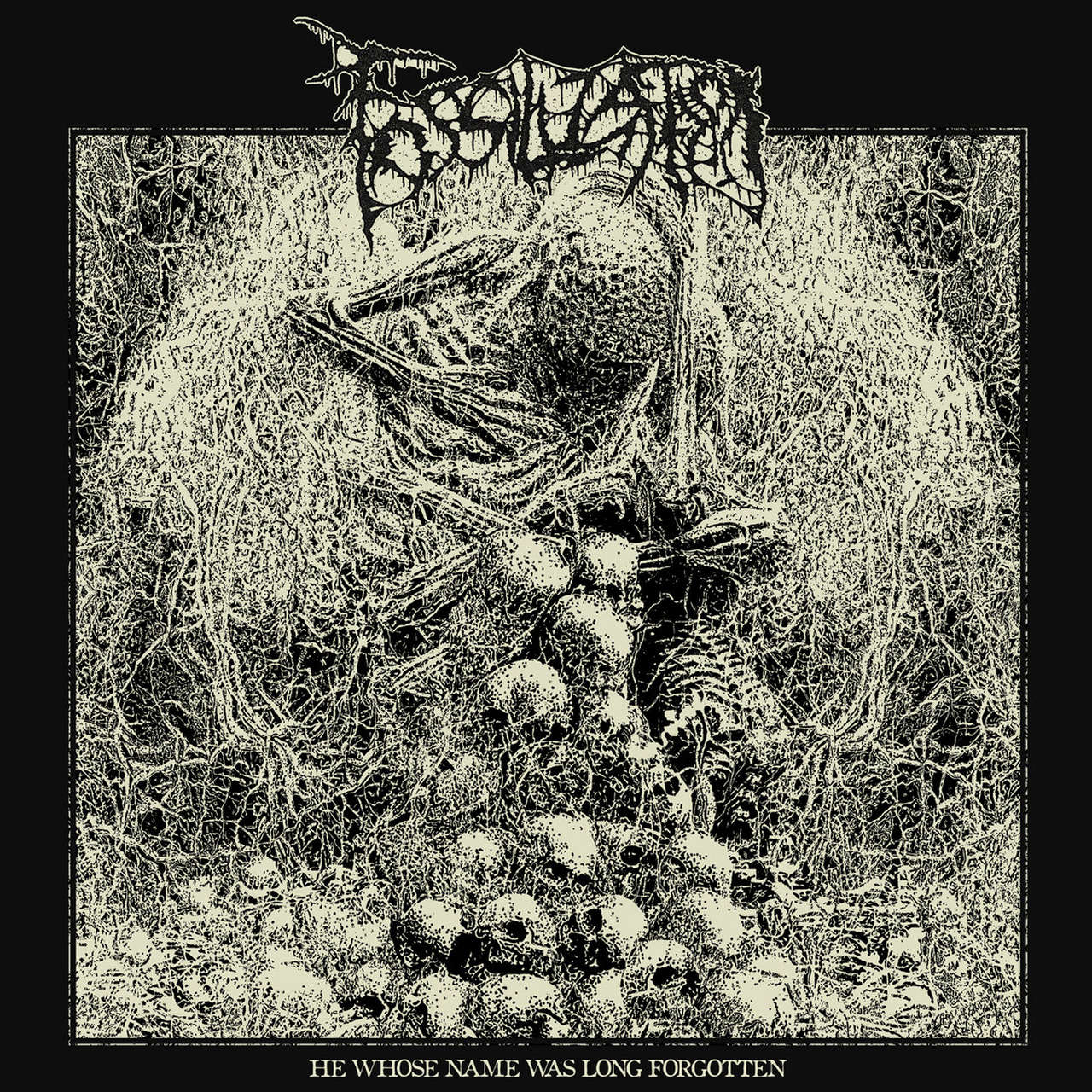 Fossilization - He Whose Name Was Long Forgotten (CD)