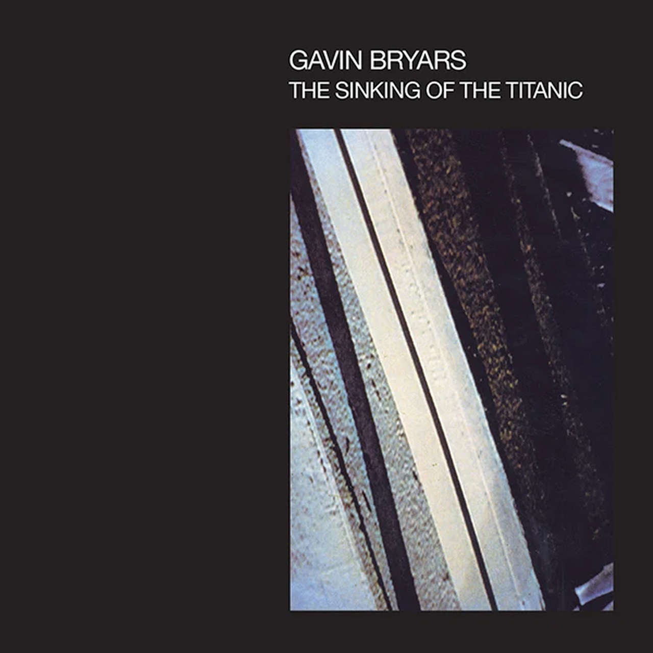 Gavin Bryars - The Sinking of the Titanic (2022 Reissue) (Digisleeve CD)