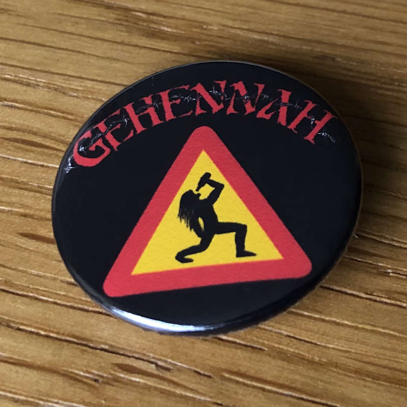 Gehennah - King of the Sidewalk (Badge)