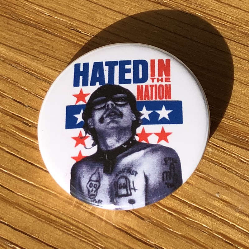 GG Allin - Hated in the Nation (Badge)